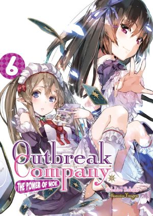 [Outbreak Company Light Novel 01] • Outbreak Company · Volume 6